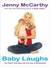 Baby Laughs: The Naked Truth About the First Year of Mommyhood (Kindle Edition)