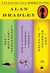 Flavia de Luce 3-Book Bundle: The Sweetness at the Bottom of the Pie, The Weed That Strings the Hangman's Bag, A Red Herring Without Mustard (Kindle Edition)