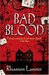 Bad Blood (Kindle Edition)