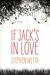 If Jack's In Love (Kindle Edition)