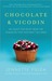 Chocolate and Vicodin: My Quest for Relief from the Headache that Wouldn't Go Away (Kindle Edition)
