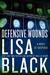 Defensive Wounds (Kindle Edition)