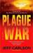 Plague War (Plague, #2)