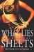 What Lies Between the Sheets