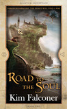 Road to the Soul by Kim Falconer Road to the Soul by Kim Falconer