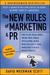 The New Rules of Marketing and PR: How to Use News Releases, Blogs, Podcasting, Viral Marketing and Online Media to Reach Buyers Directly (Kindle Edition)