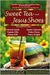 Sweet Tea and Jesus Shoes (Kindle Edition)