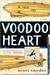 Voodoo Heart (Kindle Edition)