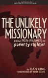 The Unlikely Missionary: From Pew-Warmer to Poverty-Fighter