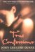 True Confessions: A Novel (Kindle Edition)