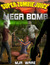 Super Zombie Juice Mega Bomb (Kindle Edition)