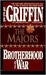 The Majors (Brotherhood Of War, #3)
