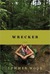 Wrecker: A Novel (Kindle Edition)
