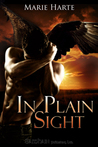 In Plain Sight by Marie Harte In Plain Sight by Marie Harte