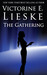 The Gathering - A Short Story