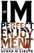 The Imperfect Enjoyment (Kindle Edition)