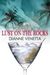 Lust on the Rocks (Kindle Edition)
