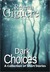 Dark Choices by Rejean Giguere Dark Choices by Rejean Giguere