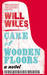 Care of Wooden Floors (Kindle Edition)