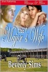 The Major's Wife [The Witness Tree 2]