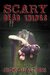 Scary Dead Things (The Tome of Bill, #2)