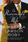 The Reverend's Wife by Kimberla Lawson Roby The Reverend's Wife by Kimberla Lawson Roby