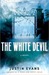 The White Devil (Kindle Edition)
