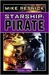 Starship: Pirate (Starship, #2)