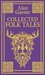 Collected Folk Tales by Alan Garner Collected Folk Tales by Alan Garner
