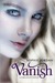 Vanish (Firelight, #2)