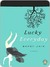 Lucky Everyday: A Novel (Kindle Edition)