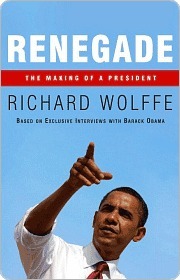 Renegade by Richard Wolffe Renegade by Richard Wolffe