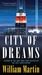 City of Dreams (Kindle Edition)