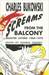 Screams from the Balcony: Selected Letters 1960 - 1970 (Kindle Edition)