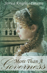 More Than A Governess More Than A Governess