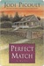 Perfect Match (Kindle Edition)