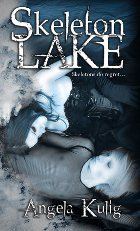 Skeleton Lake (Skeleton Lake, #1)