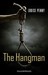 The Hangman (Chief Inspector Armand Gamache Novella)