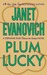 Plum Lucky (A Stephanie Plum Between the Numbers/Holiday Novel, #3) 