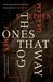 The Ones That Got Away (Kindle Edition)