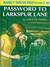 Password to Larkspur Lane (Nancy Drew, #10)