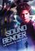 Sound Bender (Kindle Edition)