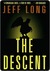 The Descent (Kindle Edition)