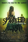 Spirited: 13 Haunting Tales