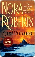 Spellbound by Nora Roberts