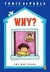 Why?: The War Years (26 Fairmount Avenue, #7)