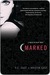 Marked (House of Night, #1)