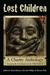 The Lost Children: A Charit...