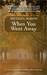 When You Went Away (Kindle Edition)