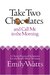 Take Two Chocolates and Call Me in the Morning: 12 Semi Practical Solutions for the Woman on Overload (Kindle Edition)